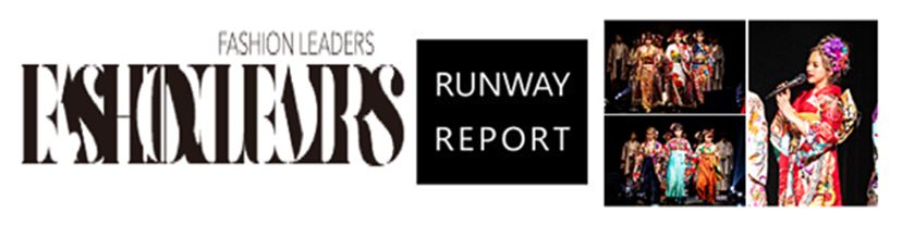 FASHION LEADERS 2019 RUNWAY REPORT